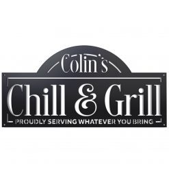 Personalized Chill and Grill Sign