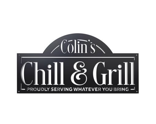 Personalized Chill and Grill Sign